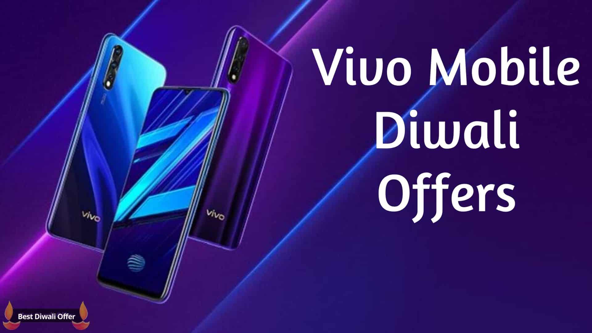 Vivo Mobile Diwali Offers