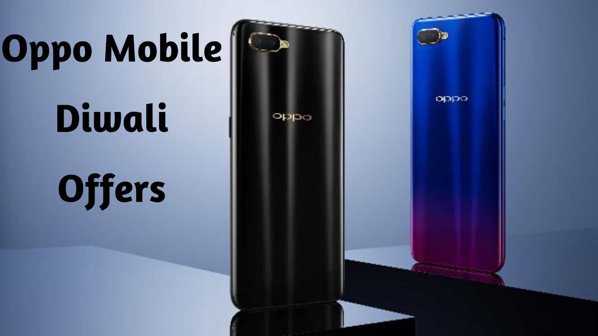 Oppo Mobile Diwali Offers